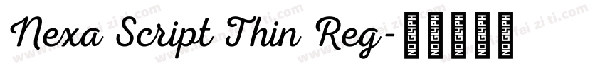 Nexa Script Thin Reg字体转换